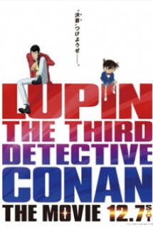 Lupin III vs. Detective Conan: The Movie - Rupan Sansei vs. Meitantei Conan: The Movie | Rupan Sansei vs Meitantei Conan (Movie) (2013)