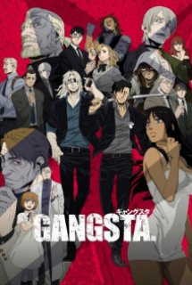 Gangsta. - ギャングスタ (2015)