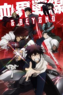 Kekkai Sensen & Beyond (Ss2) - Bloodline Battlefront & Beyond, Blood Blockade Battlefront & Beyond