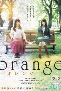 Orange (Live Action) - Orenji Live Action (2015)