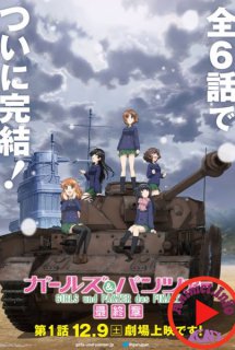 Girls & Panzer: Saishuushou Part 1 - Girls und Panzer das Finale