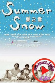 Summer Snow - Tuyết Mùa Hè (2000)