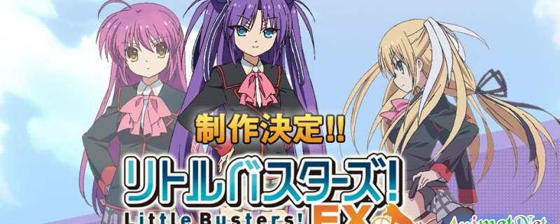 Little Busters! EX [Bản BluRay] - Little Busters! Ecstasy