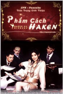 Haken no Hinkaku (2007) - Phẩm cách Haken | Hakens Dignity | The Pride of the Temp (2007)