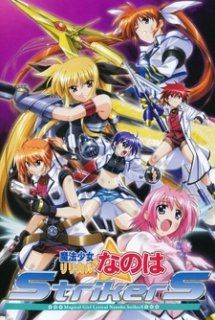 Mahou Shoujo Lyrical Nanoha (Ss3) - Magical Girl Lyrical Nanoha StrikerS | Nanoha Season 3 (2007)