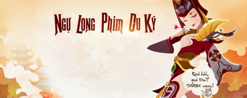 Ngự Long Phim Du Ký 2014 - Ngự Long Phim Du Ký - 2014