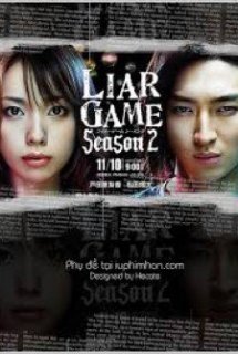 Trò Chơi Dối Trá 2 - Liar Game Season 2 (2009) (2009)