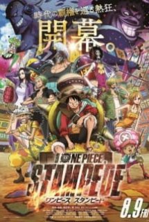 One Piece Movie 14: Stampede - 劇場版『ONE PIECE STAMPEDE』（スタンピード） (2019)